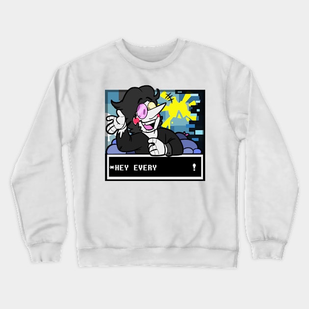 Hey Every      ! Crewneck Sweatshirt by KowTownArt